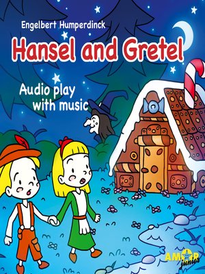 cover image of Opera for Kids, Hansel and Gretel